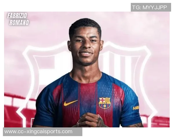 拉什福德需稳定发挥争取巴萨合同否则可能重返曼联